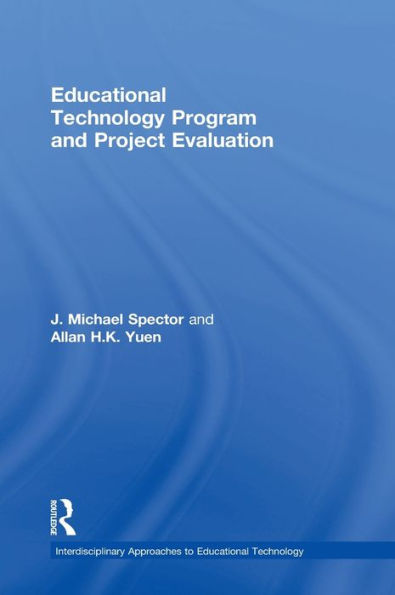 Educational Technology Program and Project Evaluation / Edition 1