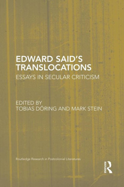 Edward Said's Translocations: Essays Secular Criticism