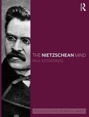 The Nietzschean Mind / Edition 1