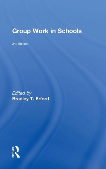 Group Work in Schools / Edition 2