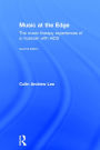 Music at the Edge: The Music Therapy Experiences of a Musician with AIDS / Edition 2