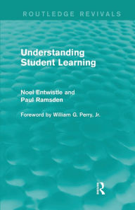Title: Understanding Student Learning (Routledge Revivals) / Edition 1, Author: Noel Entwistle