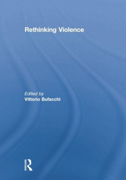 Rethinking Violence