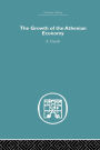 The Growth of the Athenian Economy / Edition 1