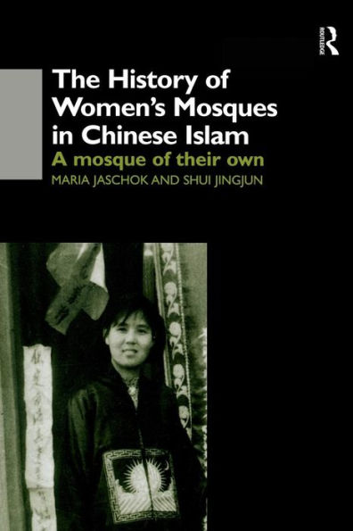 The History of Women's Mosques Chinese Islam