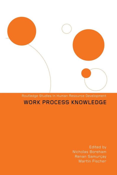 Work Process Knowledge / Edition 1