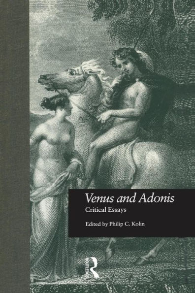 Venus and Adonis: Critical Essays