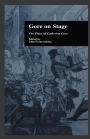 Gore On Stage: The Plays of Catherine Gore