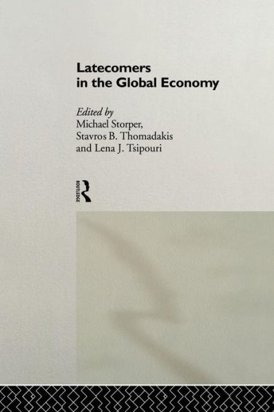 Latecomers in the Global Economy / Edition 1