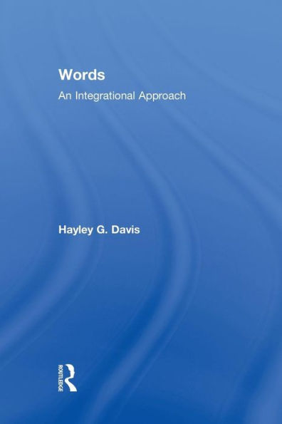 Words - An Integrational Approach