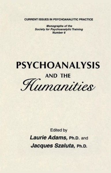 Psychoanalysis And The Humanities / Edition 1