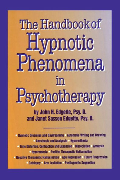 Handbook Of Hypnotic Phenomena In Psychotherapy / Edition 1