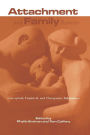 Attachment and Family Systems: Conceptual, Empirical and Therapeutic Relatedness / Edition 1