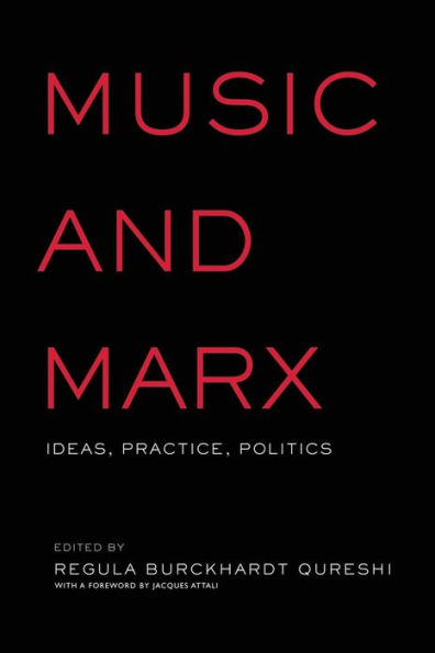 Music and Marx: Ideas, Practice, Politics