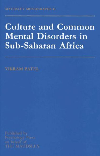 Culture And Common Mental Disorders Sub-Saharan Africa