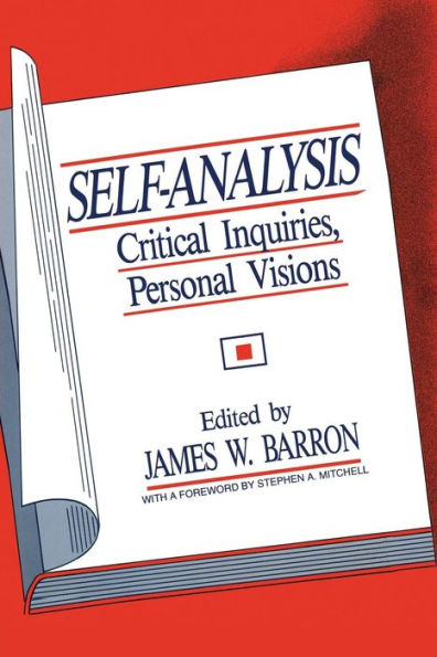 Self-Analysis: Critical Inquiries, Personal Visions / Edition 1