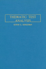 Title: Thematic Test Analysis / Edition 1, Author: E. S. Shneidman