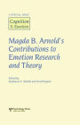 Magda B. Arnold's Contributions to Emotion Research and Theory: A Special Issue of Cognition and Emotion