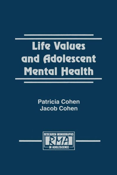 Life Values and Adolescent Mental Health / Edition 1