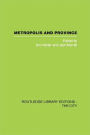 Metropolis and Province: Science in British Culture, 1780 - 1850