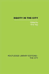 Title: Equity in the City, Author: P.N. Troy