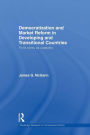 Democratization and Market Reform in Developing and Transitional Countries: Think Tanks as Catalysts