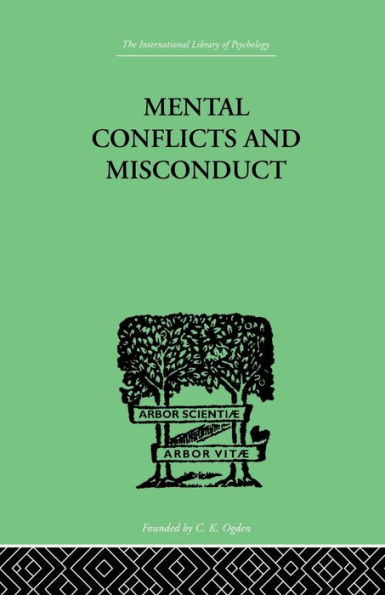 Mental Conflicts And Misconduct / Edition 1