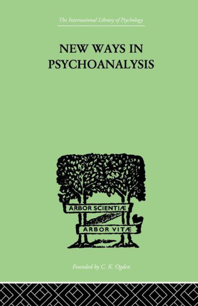 New Ways in Psychoanalysis / Edition 1