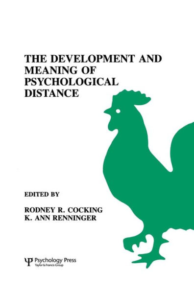 The Development and Meaning of Psychological Distance / Edition 1