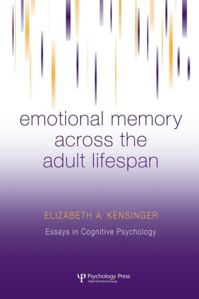 Emotional Memory Across the Adult Lifespan / Edition 1