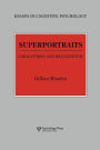 Superportraits: Caricatures and Recognition / Edition 1