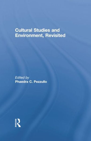 Cultural Studies and Environment, Revisited