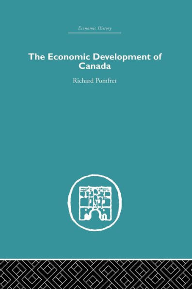 The Economic Development of Canada / Edition 1