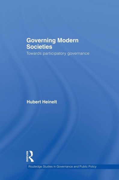 Governing Modern Societies: Towards Participatory Governance