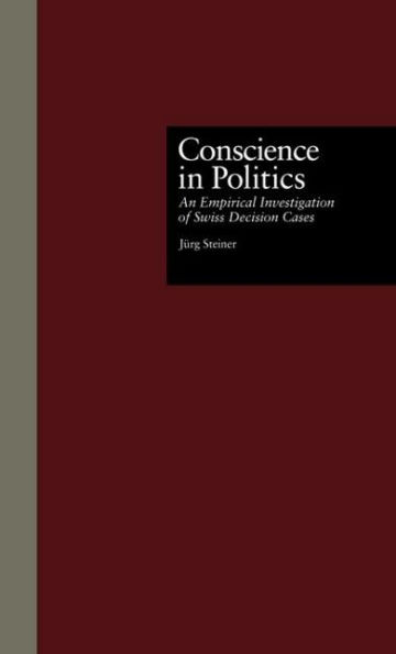 Conscience Politics: An Empirical Investigation of Swiss Decision Cases