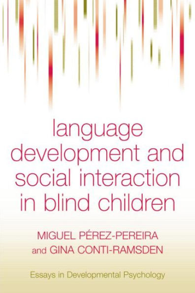 Language Development and Social Interaction in Blind Children