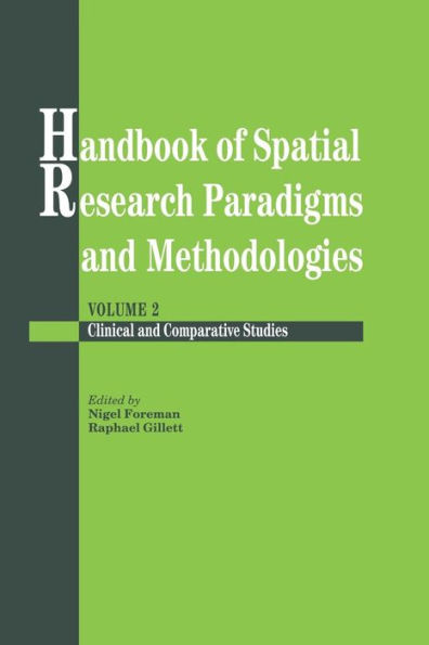 Handbook Of Spatial Research Paradigms And Methodologies / Edition 1