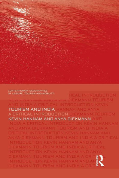 Tourism and India: A Critical Introduction