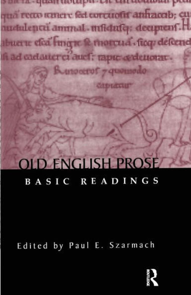 Old English Prose: Basic Readings