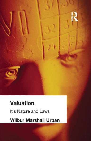 Valuation: Its Nature and Laws