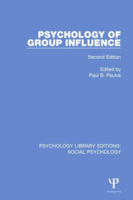Title: Psychology of Group Influence: Second Edition, Author: Paul B. Paulus