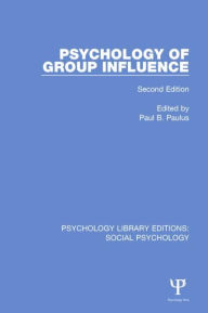 Title: Psychology of Group Influence: Second Edition, Author: Paul Paulus