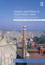 Culture and Power in South Asian Islam: Defying the Perpetual Exception