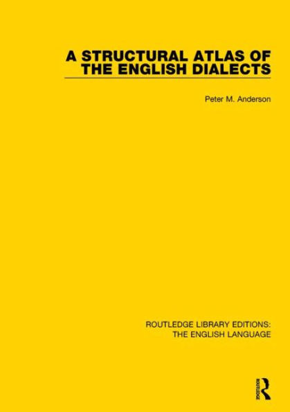 A Structural Atlas of the English Dialects