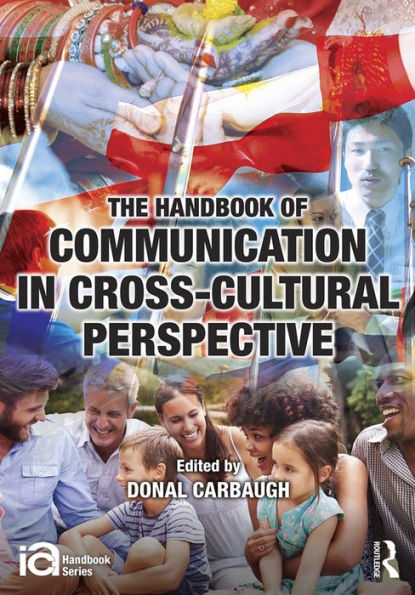 The Handbook of Communication Cross-cultural Perspective