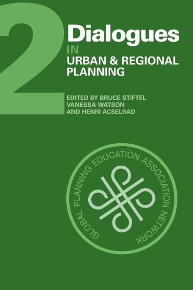 Dialogues in Urban and Regional Planning: Volume 2