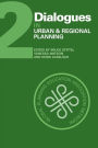 Dialogues in Urban and Regional Planning: Volume 2
