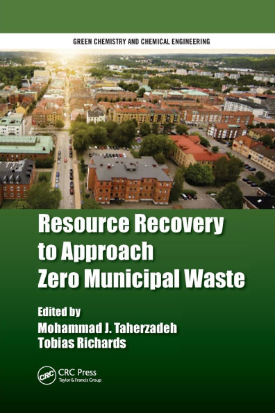 Resource Recovery to Approach Zero Municipal Waste