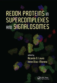 Title: Redox Proteins in Supercomplexes and Signalosomes / Edition 1, Author: Ricardo O. Louro