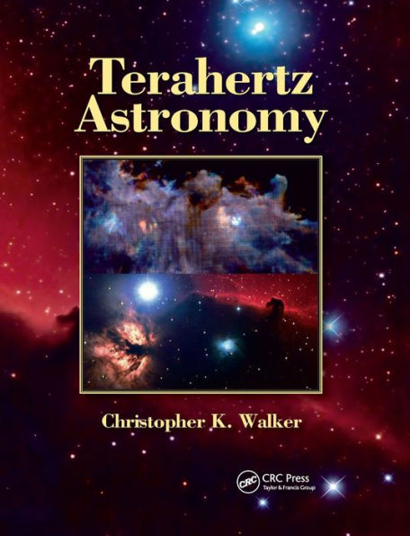 Terahertz Astronomy / Edition 1